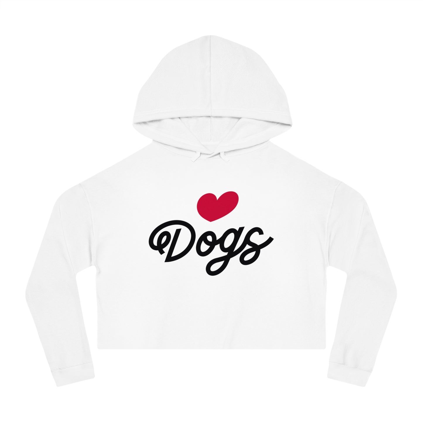 Love Dogs Script Cropped Women's Hooded Sweatshirt