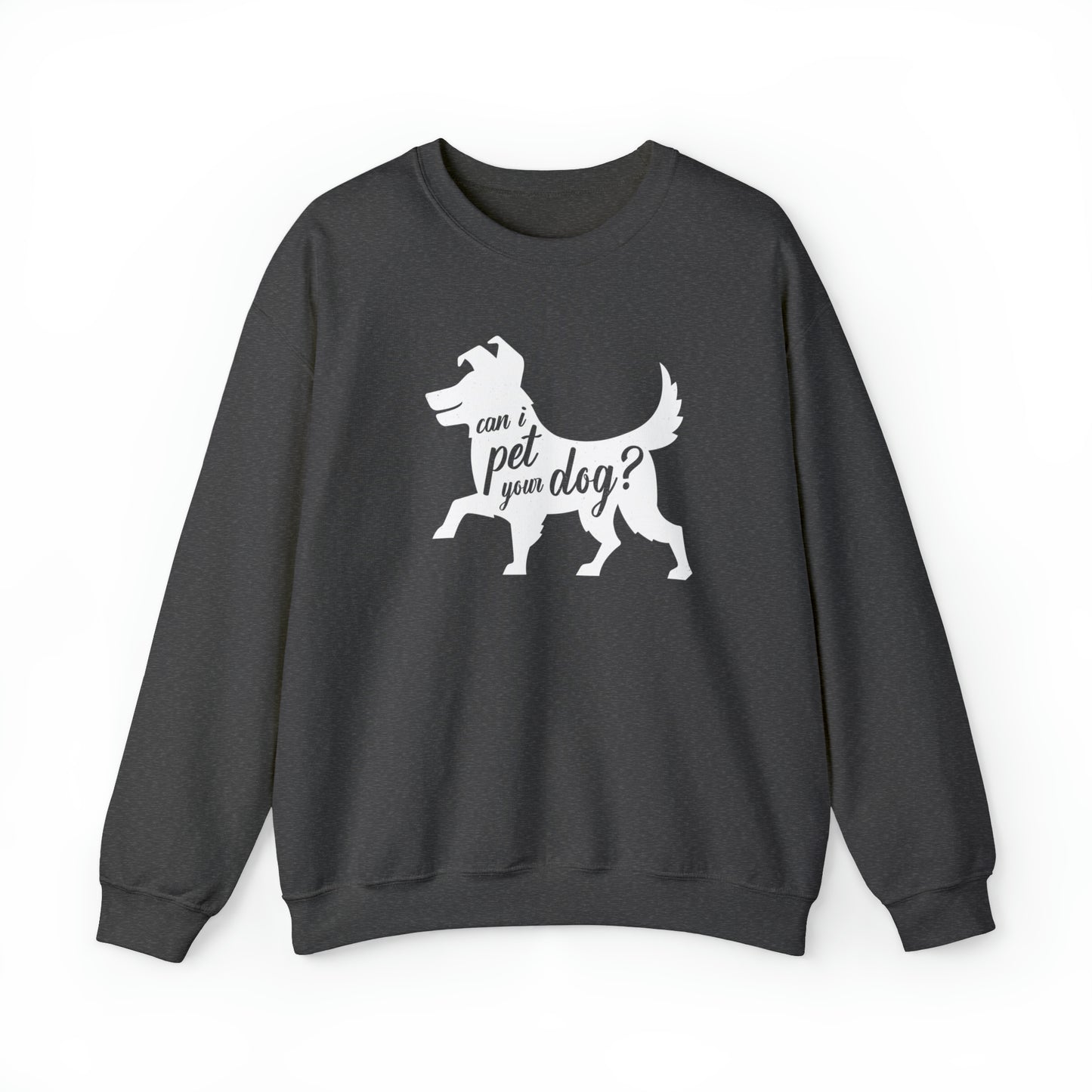 Can I Pet Your Dog Men's Heavy Blend Crewneck Sweatshirt