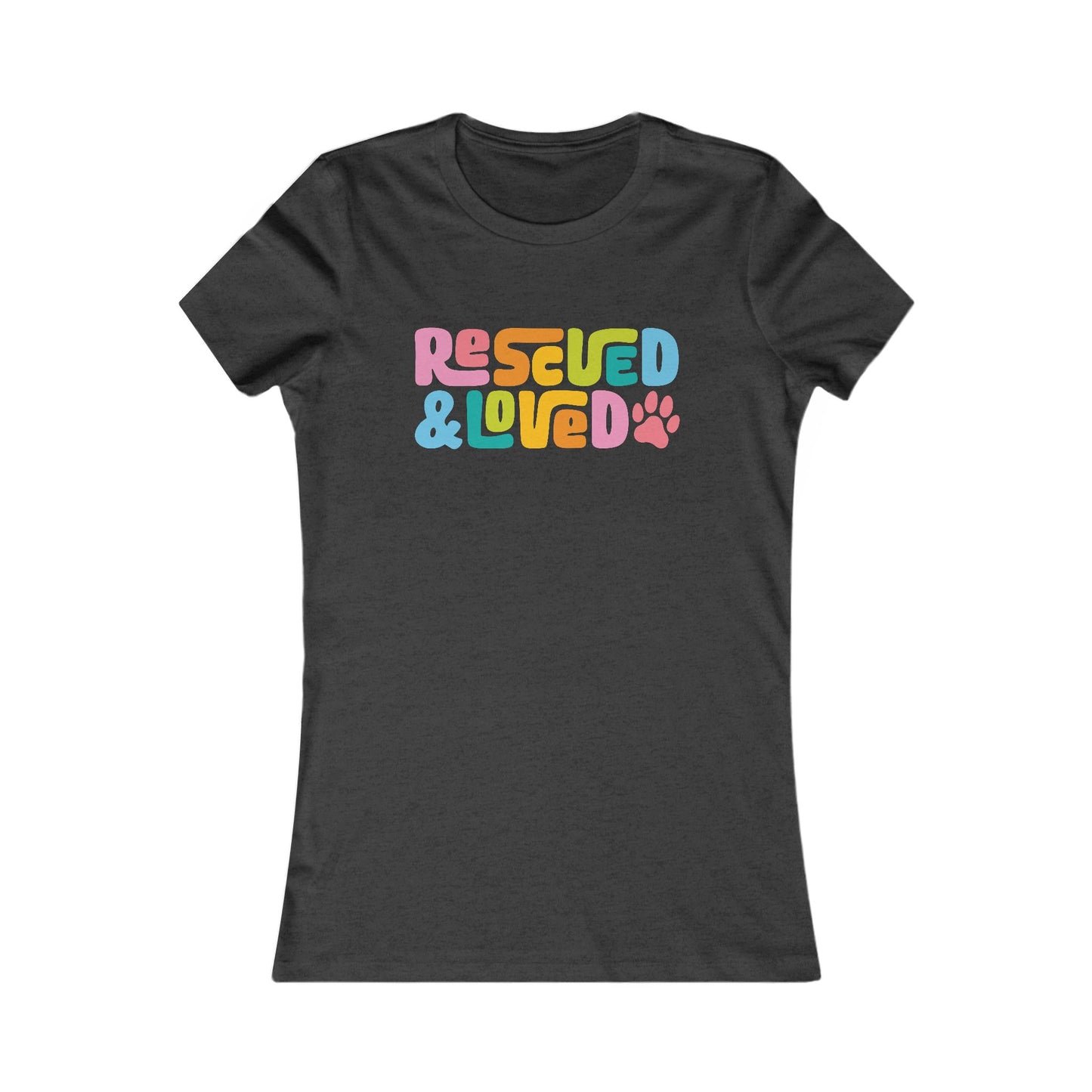 Rescued & Loved Women's Fitted Tee