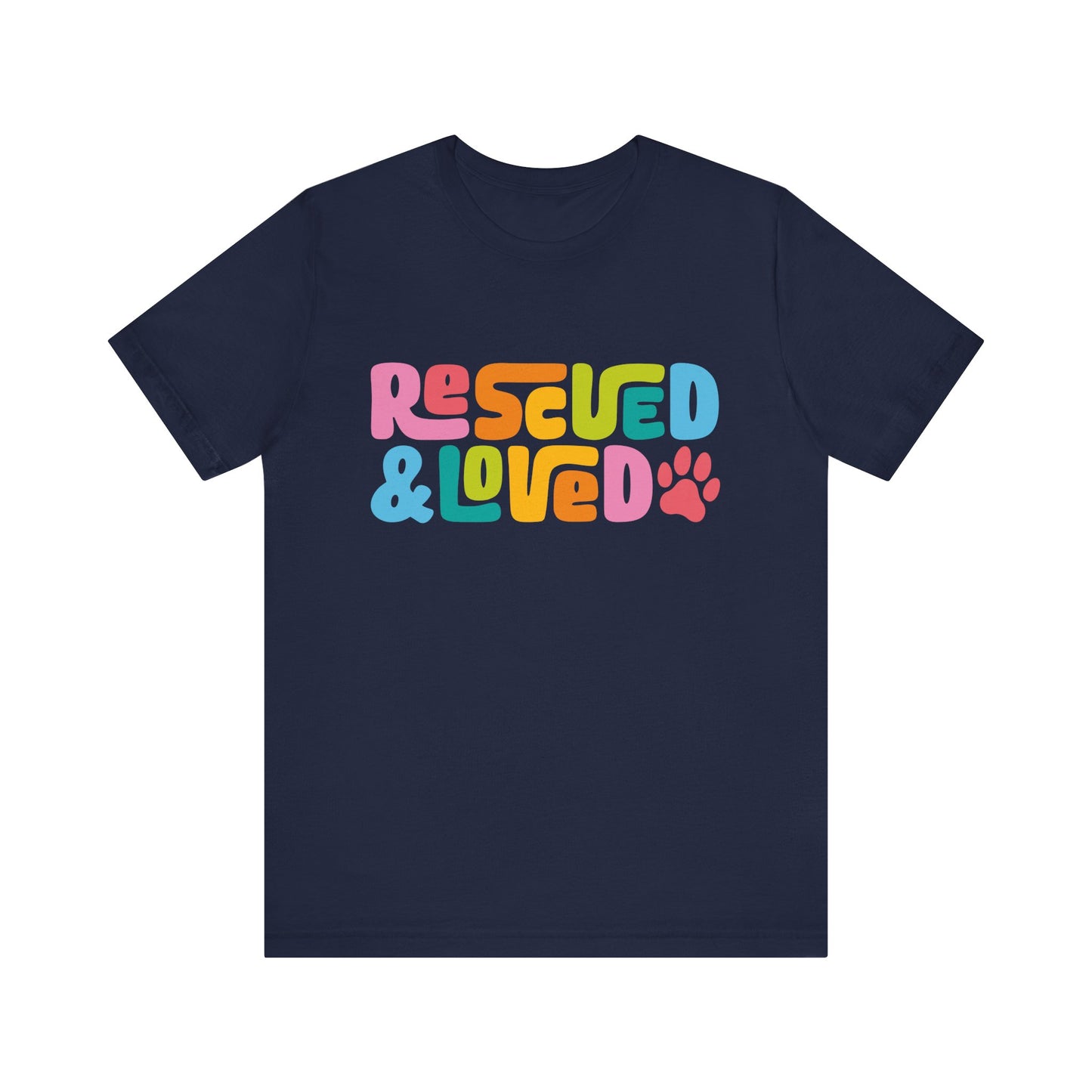 Rescued & Loved Women's Class Tee