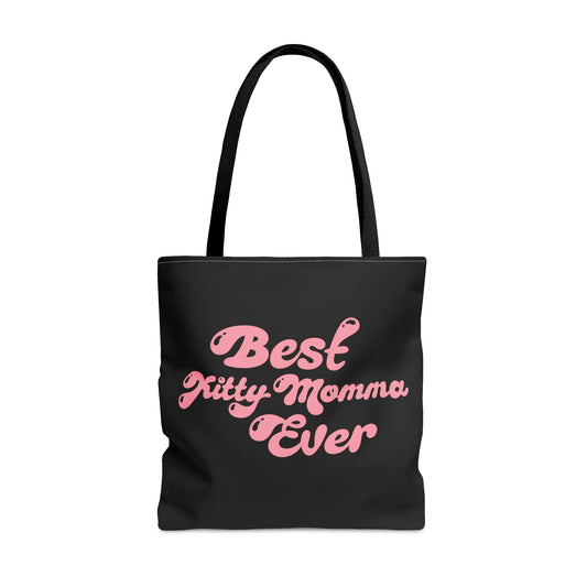 Best Kitty Momma Ever Tote Bag