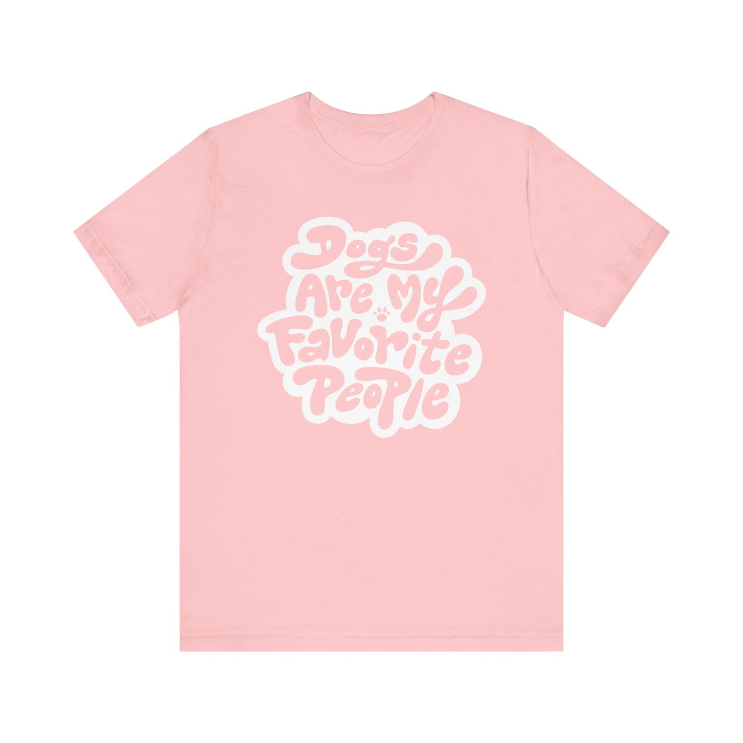 Dogs Are My Favorite People Women's Graphic Tee