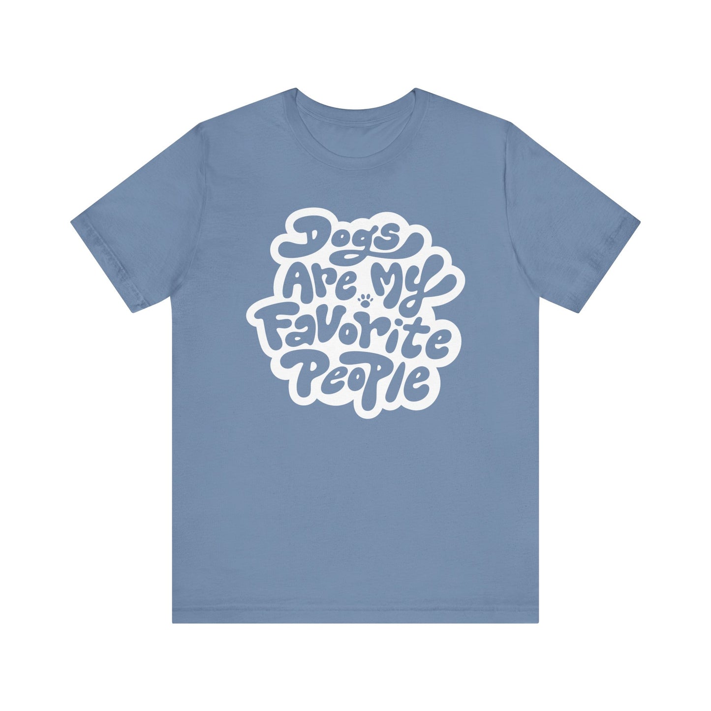 Dogs Are My Favorite People Women's Graphic Tee