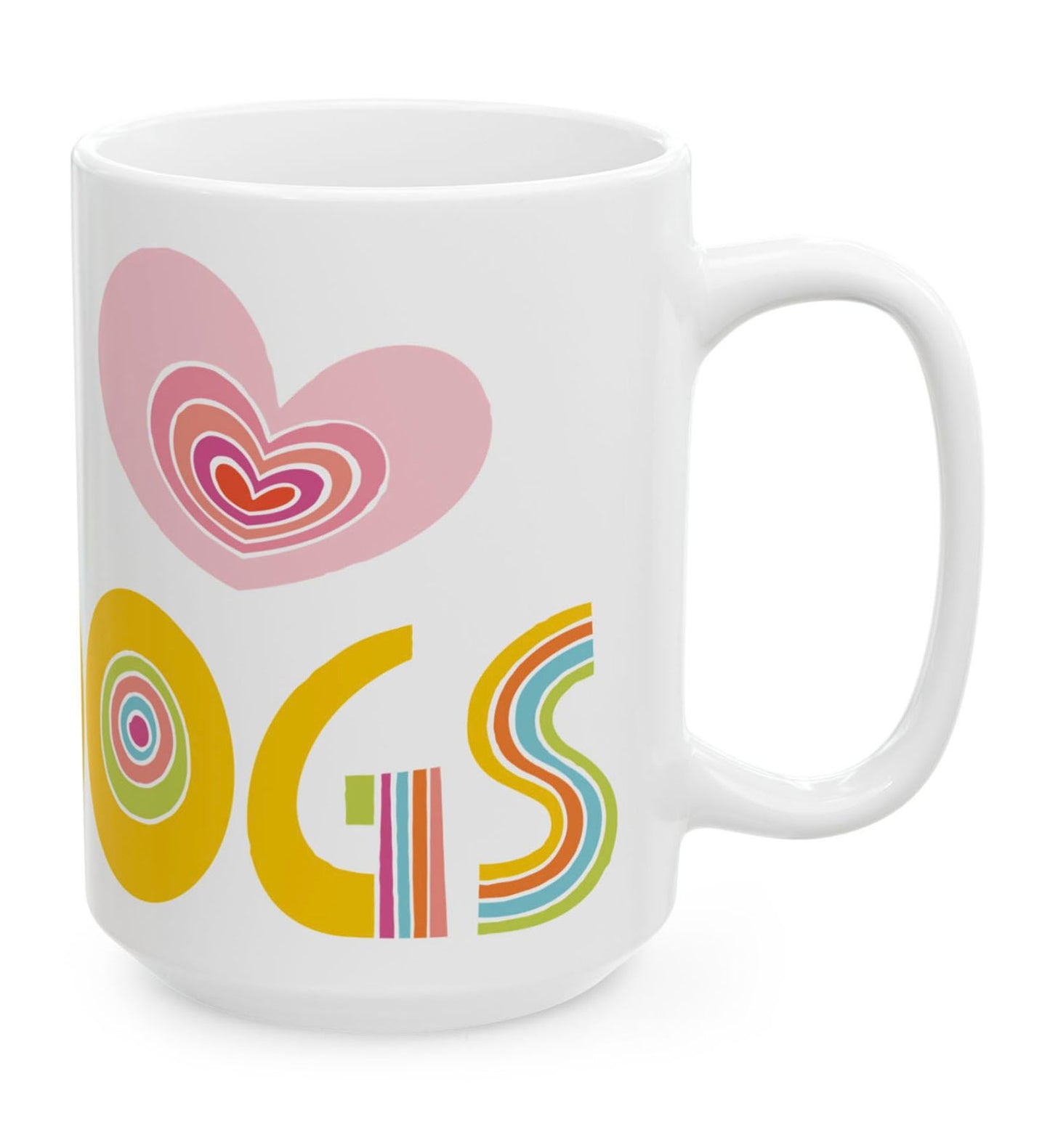 Love Dogs 15oz White Mug