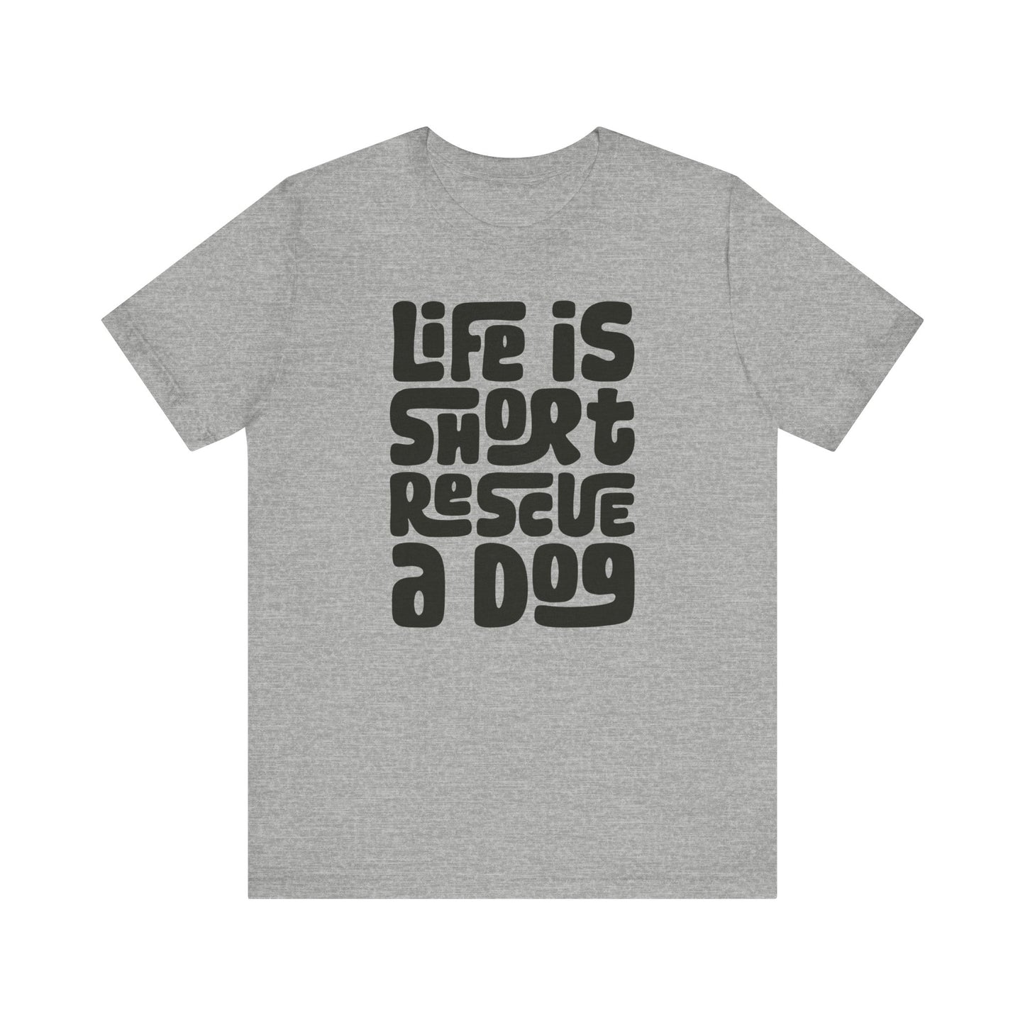 Life is Short Rescue a Dog Graphic Women's Graphic Tee