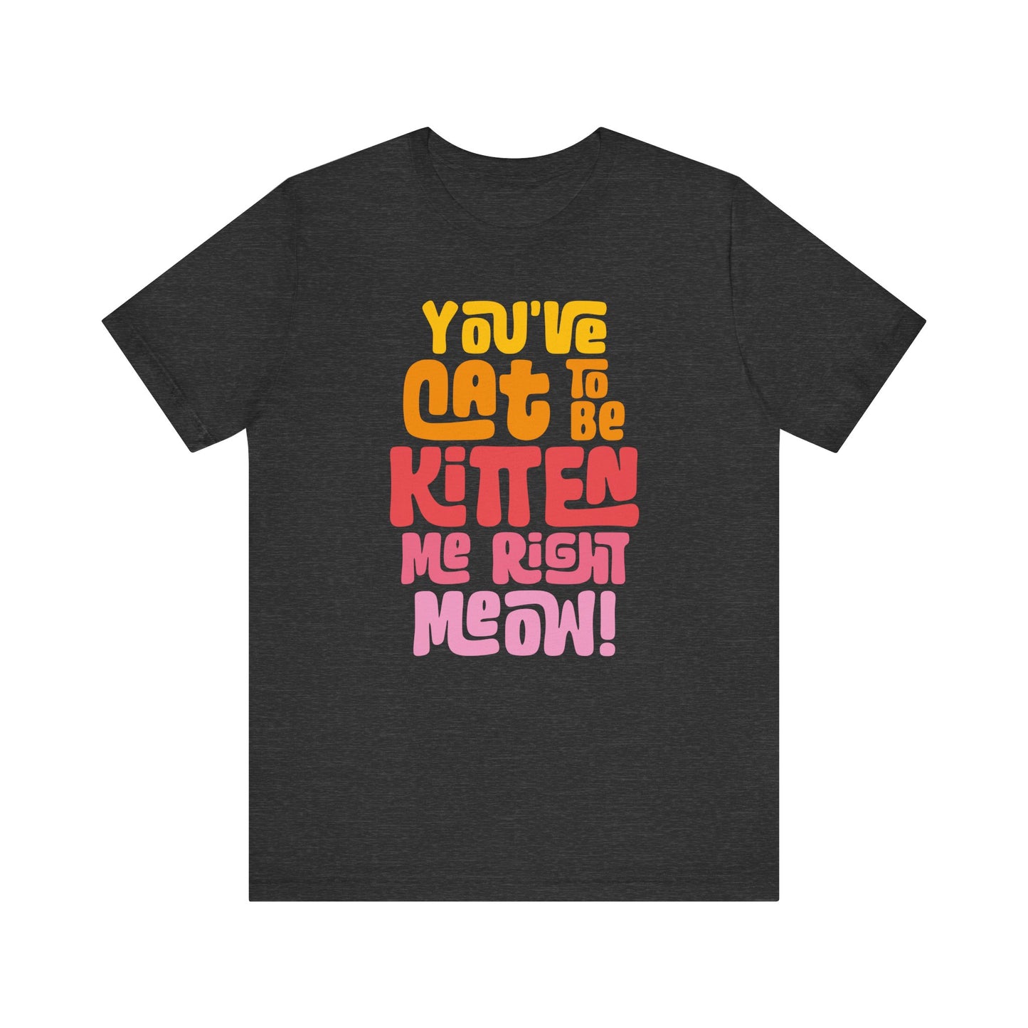 Cat to be Kitten Women's Class Tee
