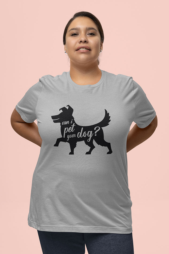 Can I Pet Your Dog Women's Graphic Tee