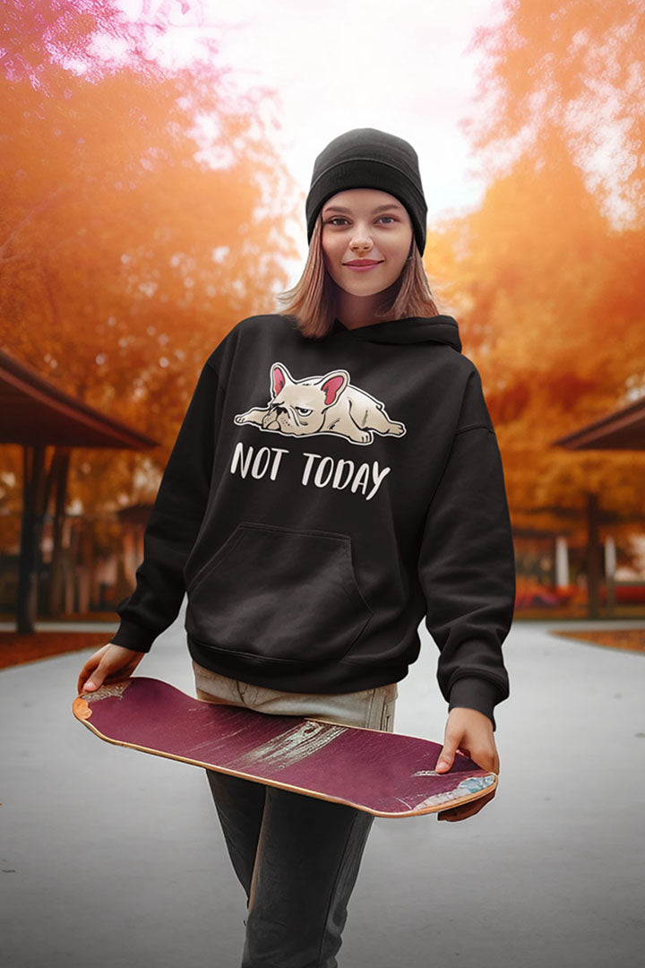 Not Today Women's Hooded Sweatshirt