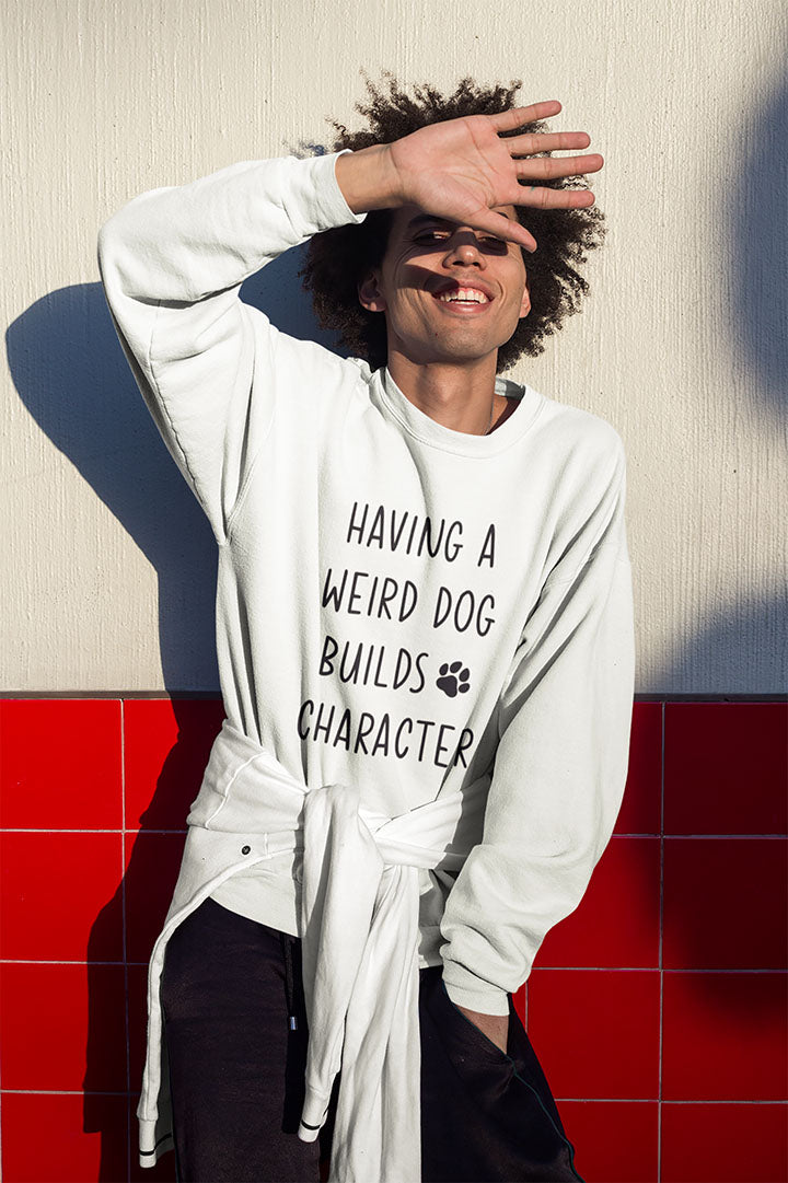 Having a Weird Dog Builds Character Men's Heavy Blend Crewneck Sweatshirt