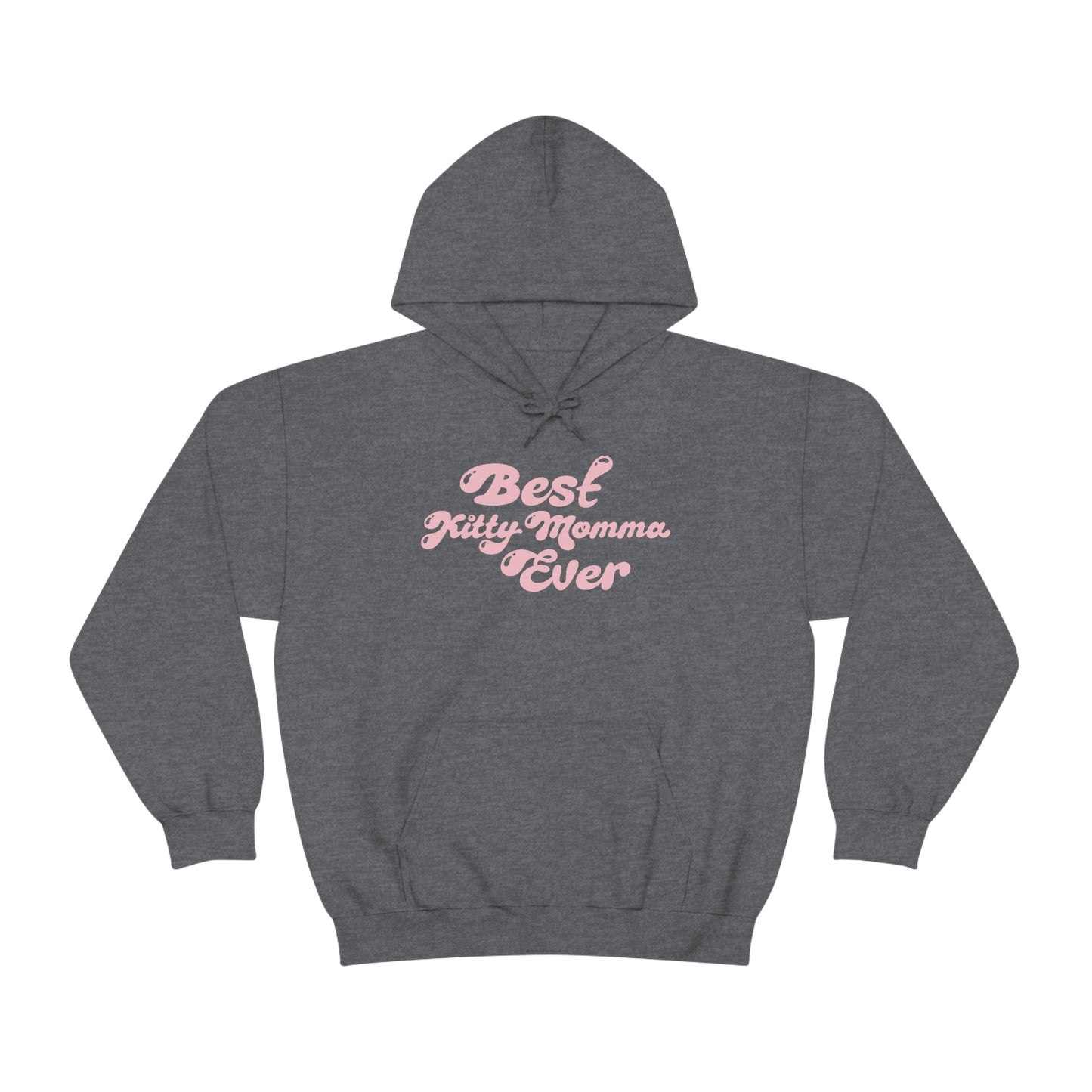Best Kitty Momma Ever Women's Hooded Sweatshirt