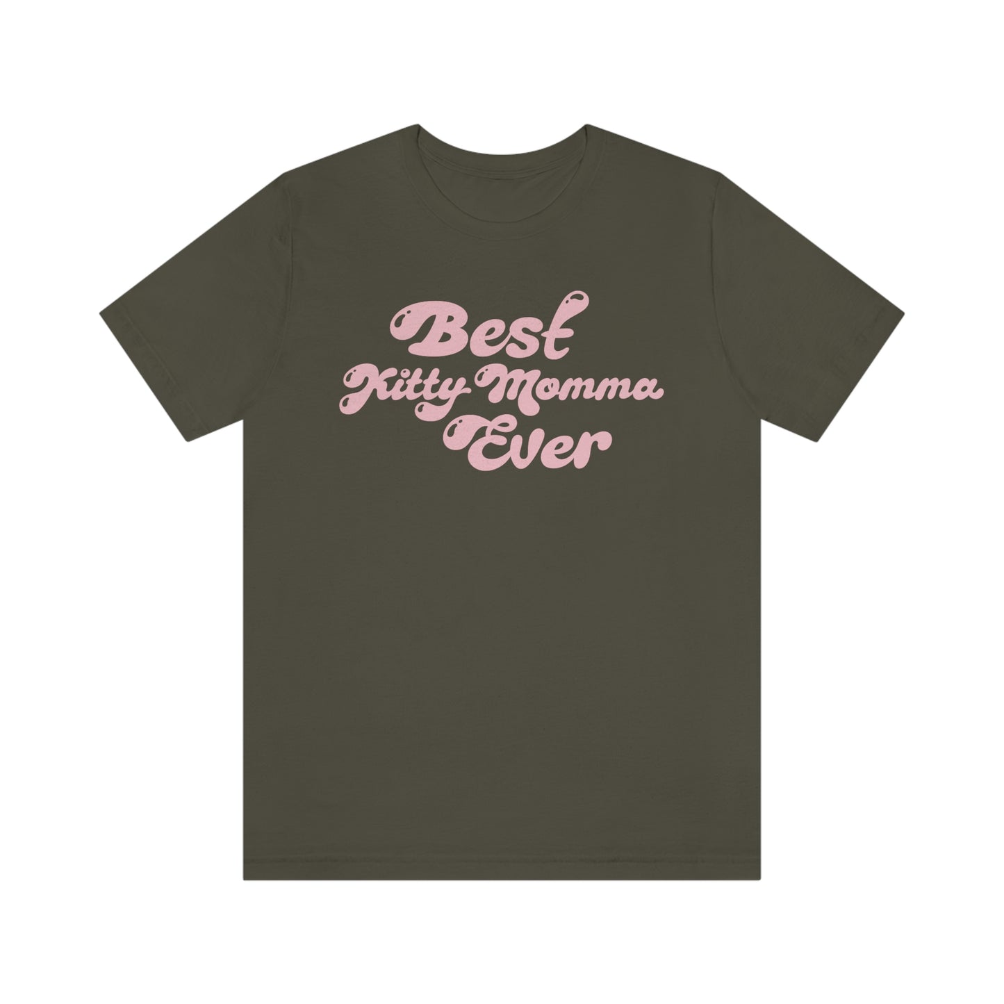 Best Kitty Momma Ever – Purrfect Tee for Cat Lovers!