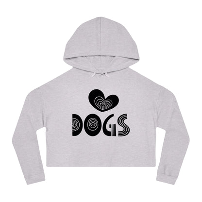 Love Dogs Women’s Cropped Hooded Sweatshirt