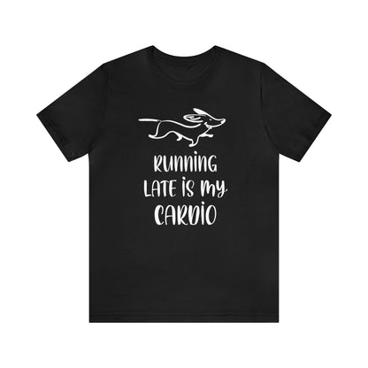 Running Late Is My Cardio Women's Graphic Tee