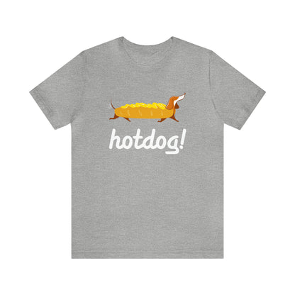 Hot Dog! Women's Graphic Tee