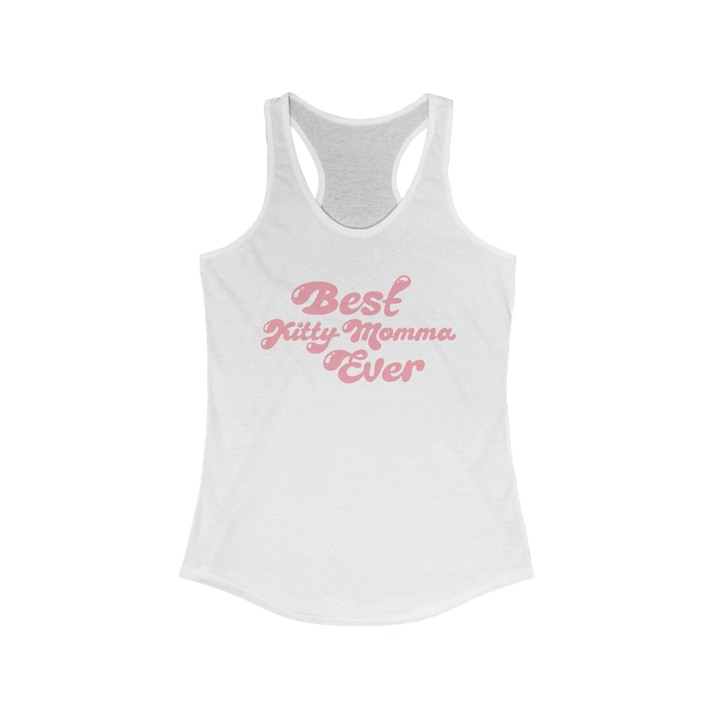 Best Kitty Momma Ever Women's Racerback Tank Top