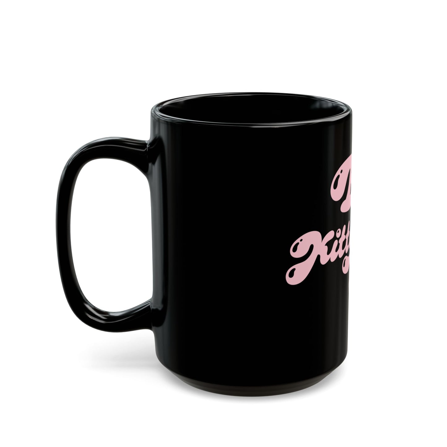 Best Kitty Momma Ever 15oz Black Mug