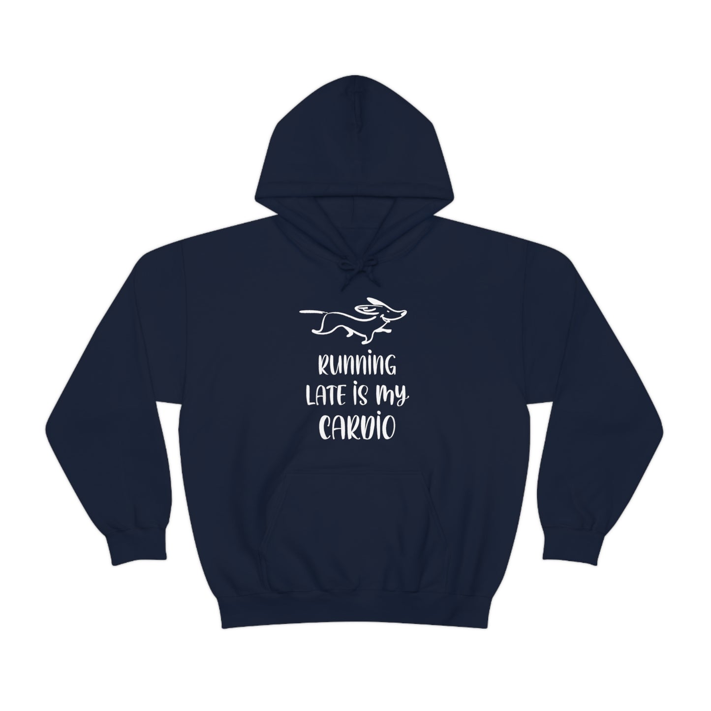 Running Late Is My Cardio Men's Hooded Sweatshirt