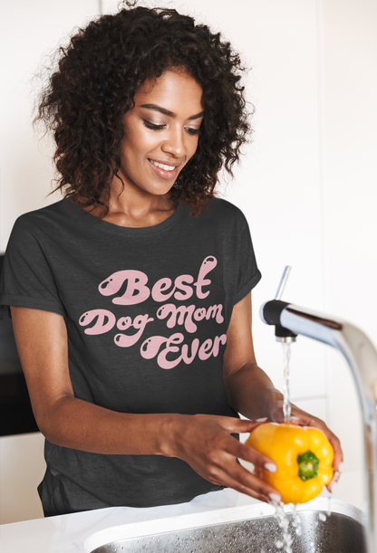 Best Dog Mom Ever Women's Graphic Tee