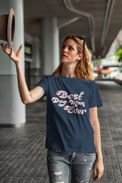 Best Dog Mom Ever Women's Graphic Tee