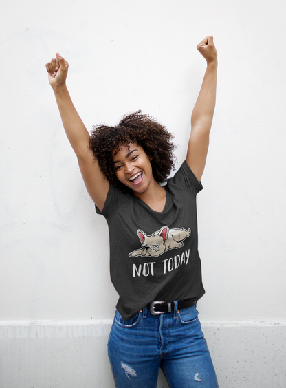 Not Today Women's Graphic Tee