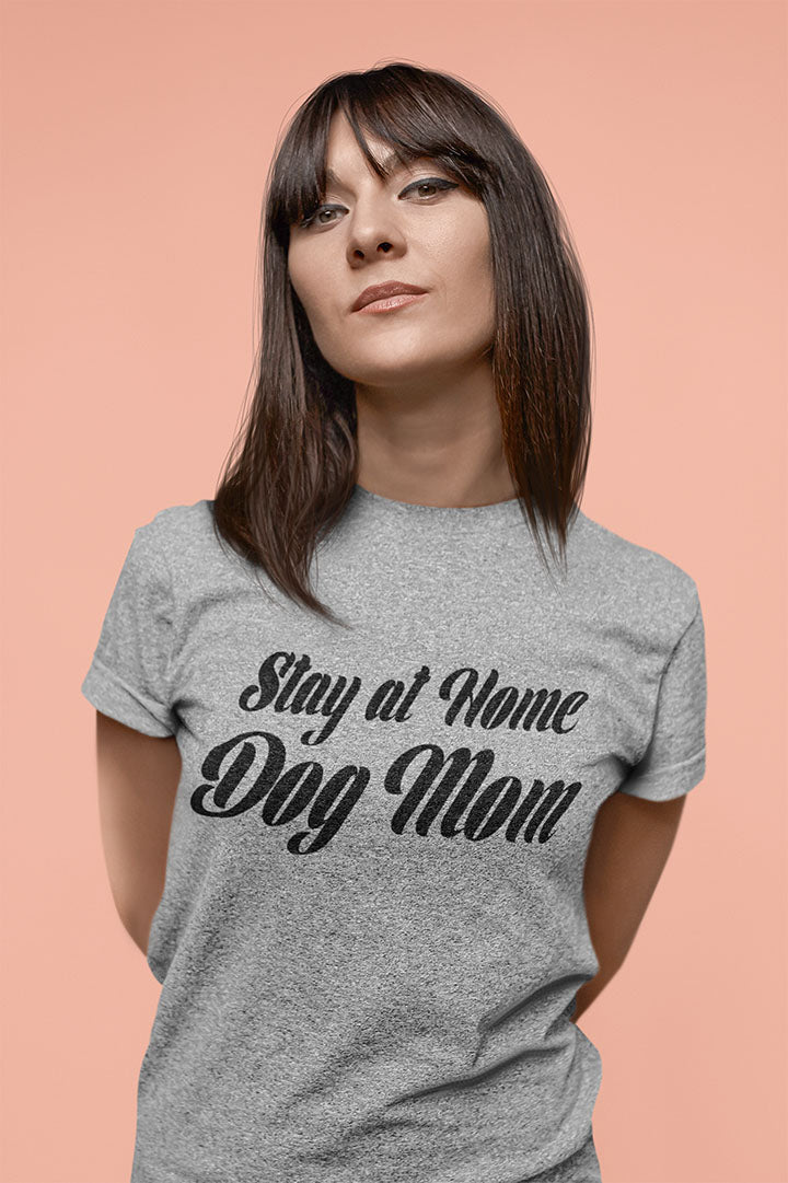Stay At Home Dog Mom Women's Graphic Tee