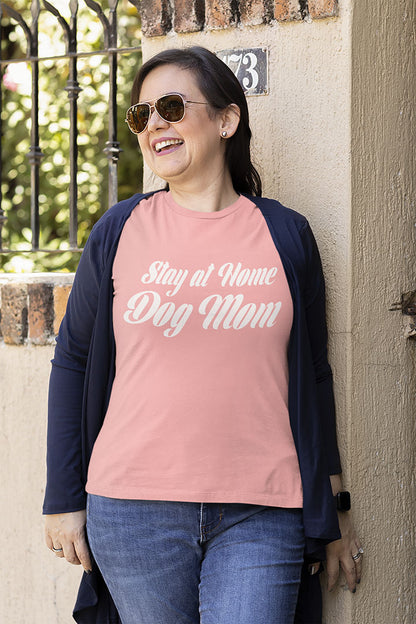 Stay At Home Dog Mom Women's Graphic Tee