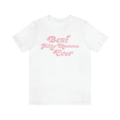 Best Kitty Momma Ever Women's Graphic Tee